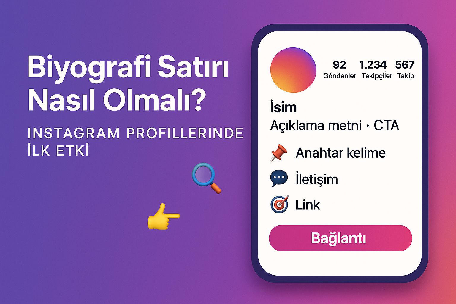 Biyografi Satırı Nasıl Olmalı? Instagram Profillerinde İlk Etki