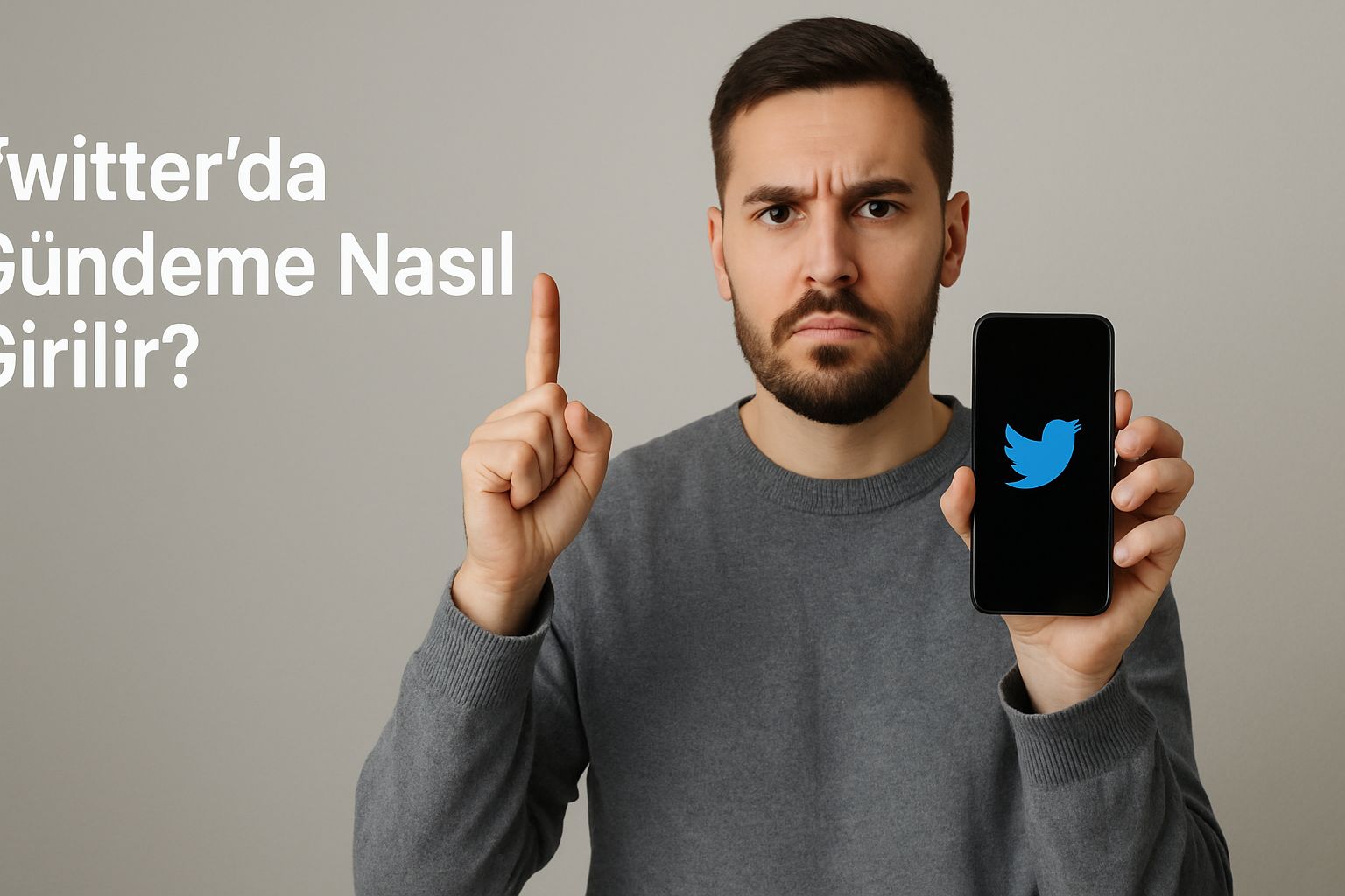 Twitter’da Gündeme Nasıl Girilir?